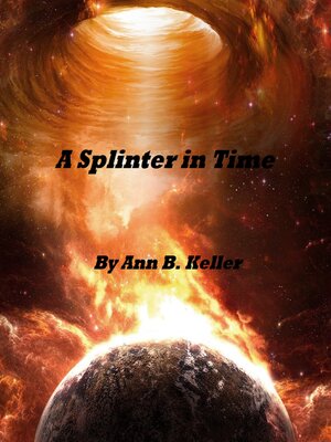 cover image of A Splinter in Time